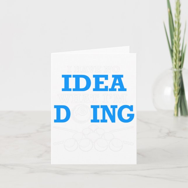 Cartão Piscinas Engraçadas Bilhares Não Tenho Ideia Do Qu (Frente)