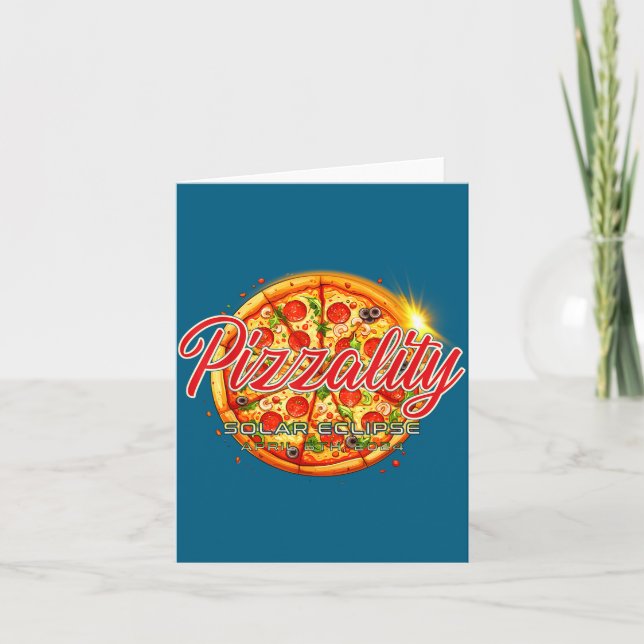 Cartão Pizza de Eclipse Solar Engraçada Pizzality Eclipse (Frente)
