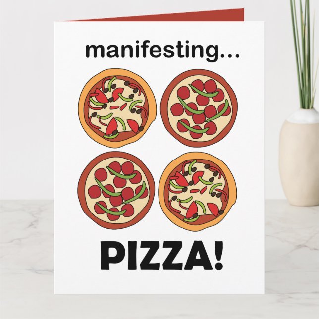 Cartão Pizza de Pepperoni com Queijo Manifestando (Frente)