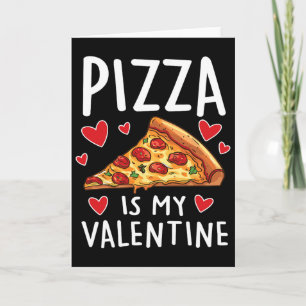 Cartão Pizza É Meu Namorado Homem Mulheres Meninos Piada