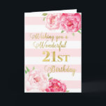 Cartão Placa de aniversário de 21 anos Feliz para Bandas<br><div class="desc">Feliz cartão aniversário de 21 anos com flores cor-de-água rosa,  listras cor-de-rosa pinceladas e versos pensativos.</div>