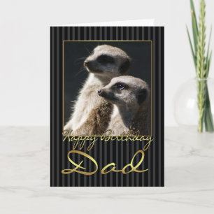 Cartão Placa de aniversário de pai com meerkat