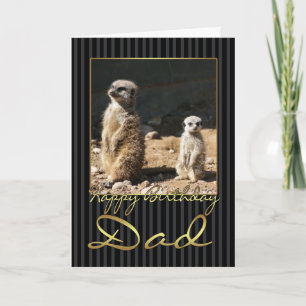 Cartão Placa de aniversário de pai com meerkat