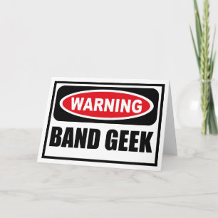 Cartão Placa de saudação do GEEK de BANDA de aviso