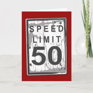 Cartão Placa engraçada de limite de velocidade de 50º ani