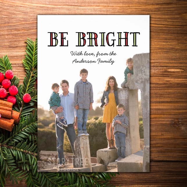Cartão plano de foto de feriado colorida Be Bright (Colorful Be Bright Holiday Photo Card)