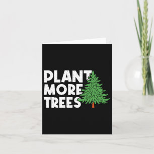 Cartão Plante Mais Árvores Dia da Terra Feliz Dia da Árvo
