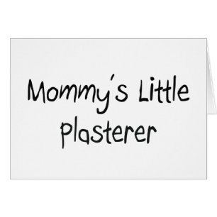 Cartão Plasterer pequeno de Mommys