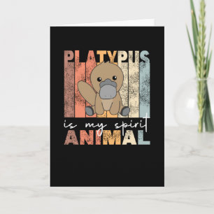 Cartão Platypus É Meu Animal Espirituoso - Playpus Doce