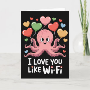 Cartão Polvo Com Coração Lloons Eu Te Amo Como Wi-fi Va