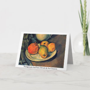 Cartão Pomegranate And Pears Still Life By Paul Cezanne