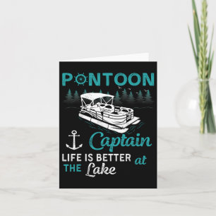 Cartão Pontoon Capitão Life É Melhor No Lago Pontoon