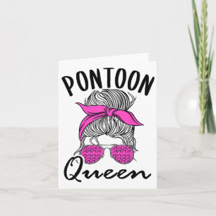 Cartão Pontoon Queen Lake Life Messy Bun Vacat Li