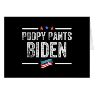Cartão Poopy Pants Biden