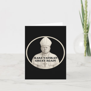 Cartão Pope Trump Funny Trump Vaticano Christian Retro Ch