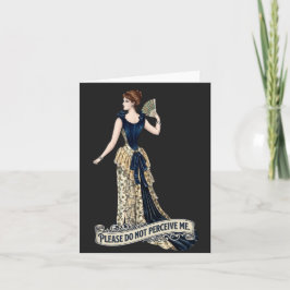 Cartão Por Favor Não Me Perceba - Dama Vitoriana Vintage