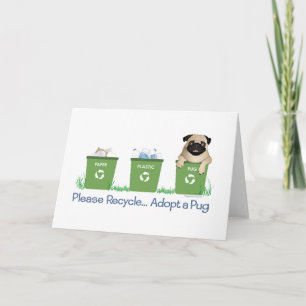 Cartão Por Favor, Reciclar, Adote Um Pug