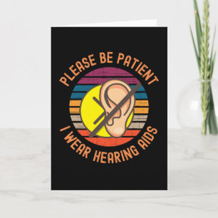 Cartão Por Favor Seja Paciente Eu Uso Aparelhos Auditivos