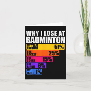 Cartão Por que eu perco no humor do badminton 