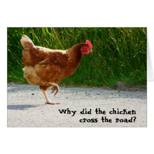 Cartão Por que o frango atravessou a estrada?