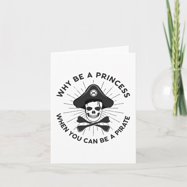 Cartão Por Que Ser Uma Princesa Quando Você Pode Ser Um P (Criador carregado)