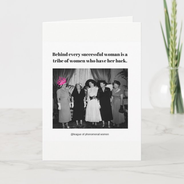 Cartão Por trás de todas as mulheres bem-sucedidas está.. (Frente)