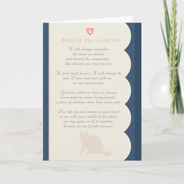 Cartão Porque você me amou simpatia do gato do poema (Frente)