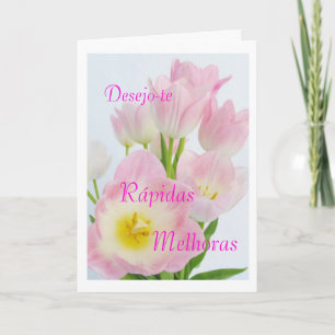 Cartão Portuguese: As melhoras/ Get well