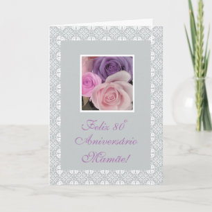 Cartão Portuguese - Mother's 80th birthday