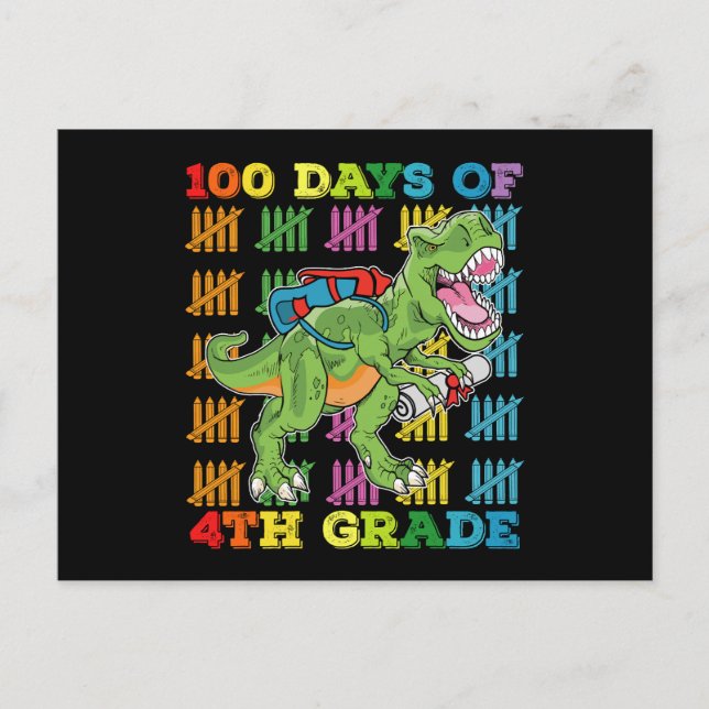 Cartão Postal 100 Dias Da Escola De Dinossauro Rex T De 4º Grau (Frente)