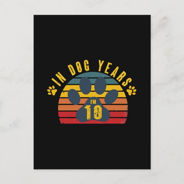 Cartão Postal 10 Em Anos de Cachorro (Frente)