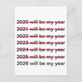 Cartão Postal 2026 Will Be My Year Funny Sarcastic New Years