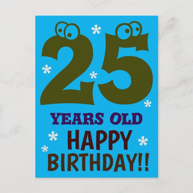 Cartão Postal 25 ANOS DE IDADE FELIZ ANIVERSÁRIO Diversão (Frente)