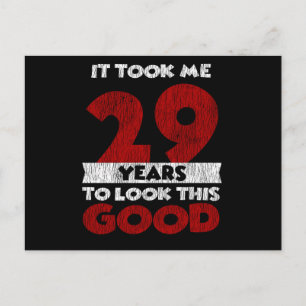 Cartão Postal 29 Anos Bday Me Fez Parecer Bem 29º Aniversário