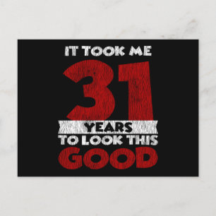 Cartão Postal 31 Anos Bday Me Fez Parecer Bem 31º Aniversário