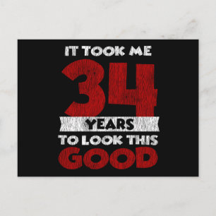 Cartão Postal 34 Anos Fiz Me Parecer Bem 34º Aniversário