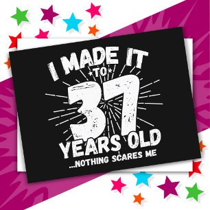 Cartão Postal 37 Anos de Idade Meme Sarcástico Engraçado Anivers