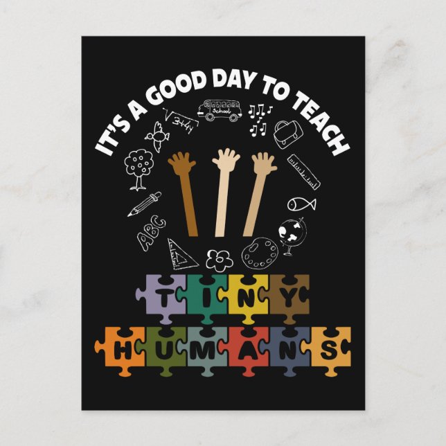 Cartão Postal 3/4, é um bom dia ensinar seres humanos, professor (Frente)