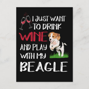 Cartão Postal 3 Beba Vinho E Brinque Com Meu Beagle
