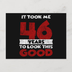 Cartão Postal 46 Anos Bday Me Fez Parecer Bem 46º Aniversário