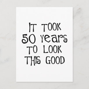 Cartão Postal 50º aniversário, 50 anos para parecer tão bom!