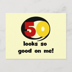 Cartão Postal 50 me parece tão bom com camisetas e presentes