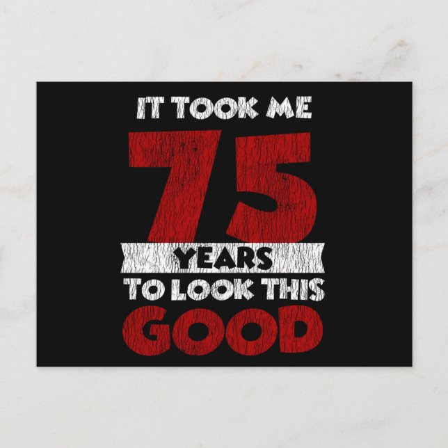 Cartão Postal 75 Anos de Idade Bday Me Deixou Bem 75º Aniversári (Frente)