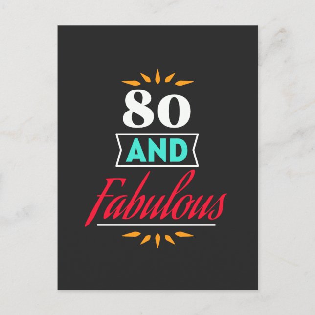 Cartão Postal 80 years old and fabulous saying (Frente)