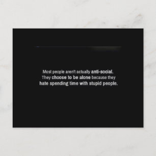 CARTÃO POSTAL A MAIORIA DAS PESSOAS NÃO SÃO ANTISOCIAIS, ELAS AP