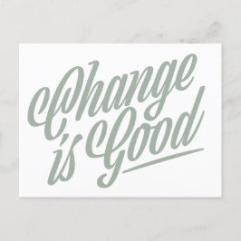 Cartão Postal A mudança é um Cartão-Postal de Anúncio em Movimen