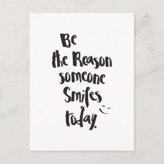 Cartão Postal A Razão Por Que Alguém Sorri Hoje, Cite A Caligraf