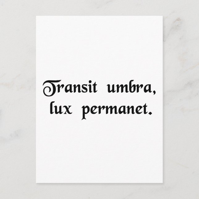 Cartão Postal A sombra passa, a luz permanece. (Frente)