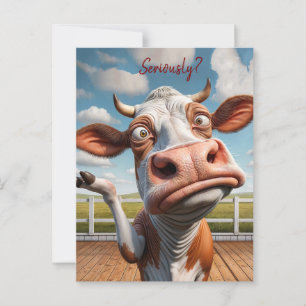 Cartão Postal A vaca Bobo - "Sério?" Design de citação engraçado