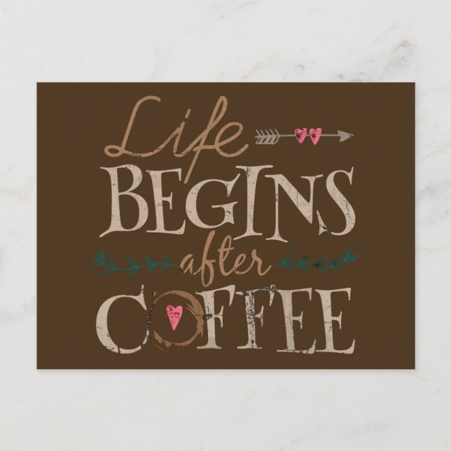 Cartão Postal A Vida Começa Após O Café (Frente)